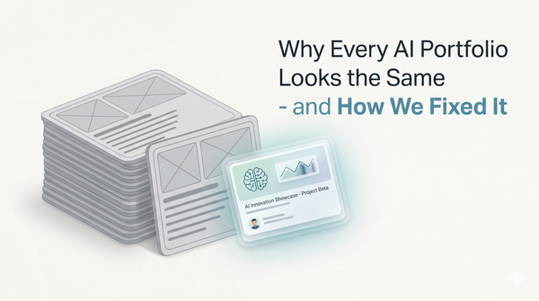 Why Every AI Portfolio Looks the Same - and How We Fixed It